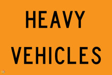 Load image into Gallery viewer, Heavy Vehicles Sign