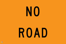 Load image into Gallery viewer, No Road Sign