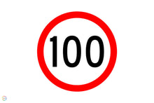 Load image into Gallery viewer, 100KM Speed Sign