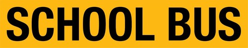 School Bus Vehicle Sign – Yellow Class 1 Reflective