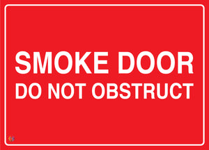 Smoke Door - Do Not Obstruct Sign