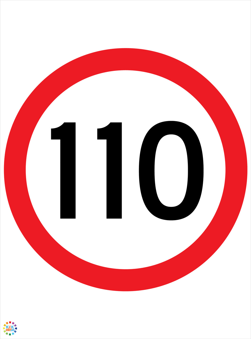 Speed Limit 110 Kph Sign