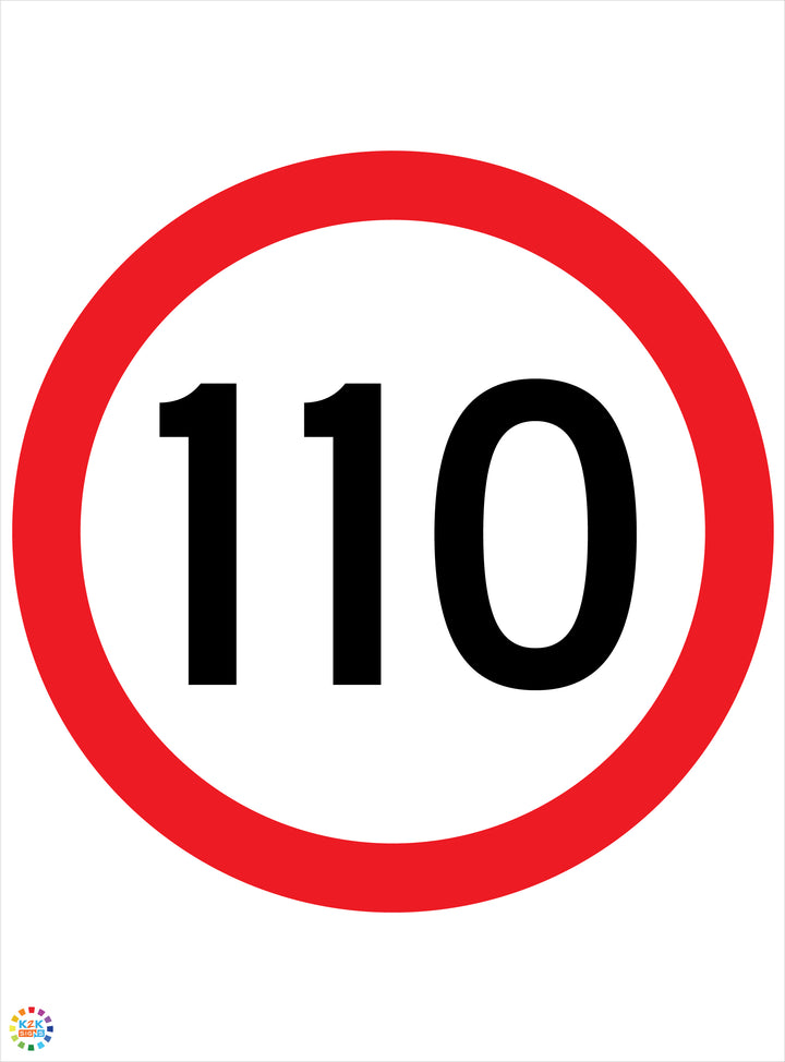 Kpdh Sign Speed Limit 110 Kph Signage | K2K Signs Australia