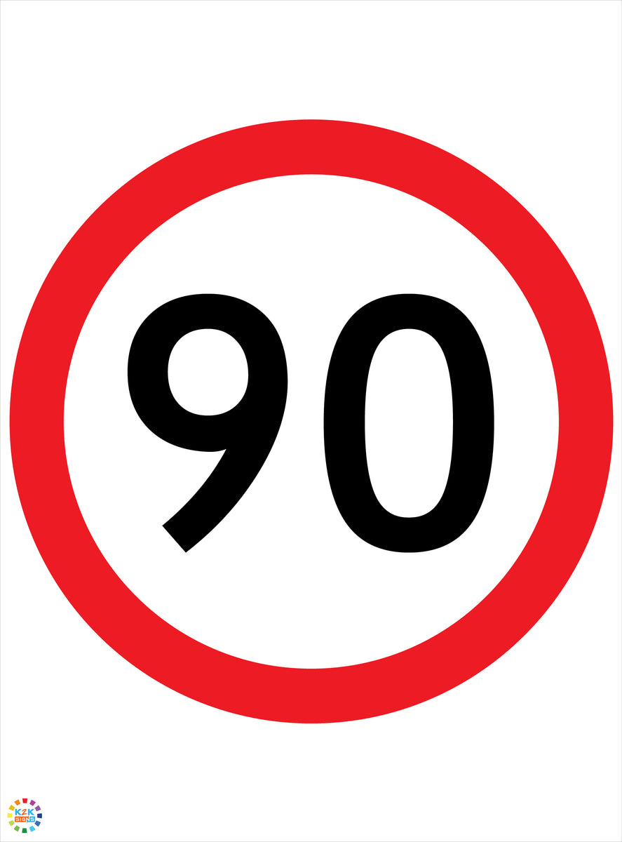 90 Speed Limit Sign Sticker Speed Limit 90 Kph Signage | K2K Signs Australia
