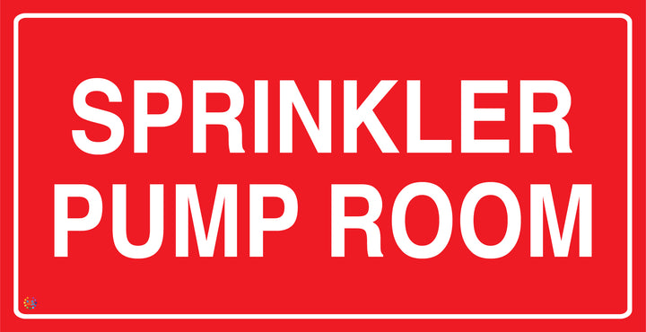 Sprinkler Pump Room Sign