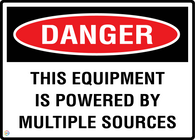 Danger This Equipment Is Powered By Multiple Sources