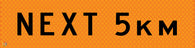Multi Message Temporary Road Traffic Sign - Next 5km