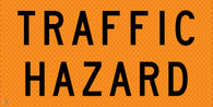 Multi Message Temporary Road Traffic Sign - <br/> Traffic Hazard