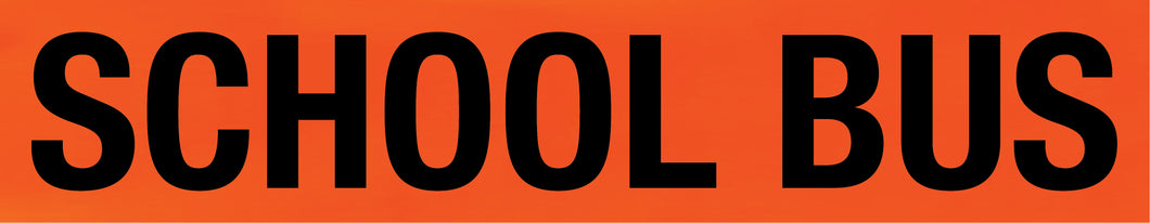 School Bus Warning Fluro Orange Class 1 Reflective Backing Sign