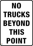 No Trucks Beyond This Point