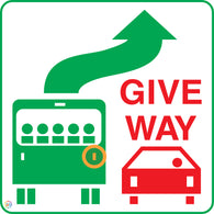 Give Way To Buses Sign