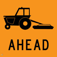 Tractor Grass Mowing Slashing Ahead Sign