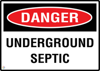 Danger - Underground Septic