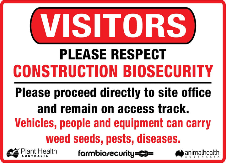 Visitors - Construction Biosecurity Sign