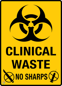 Clinical Waste No Sharps Sign