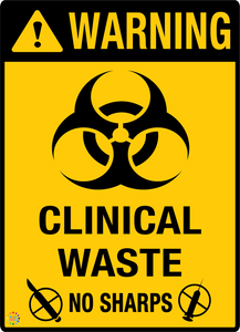Warning - Clinical Waste No Sharps Sign