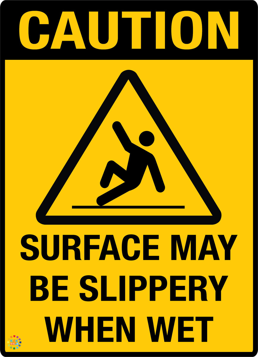 Surface May Be Slippery When Wet Sign | K2K Signs Australia