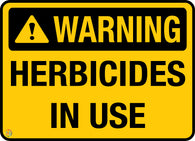 Warning - Herbicides In Use Sign