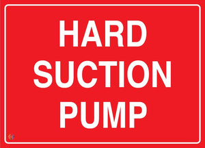 Hard Suction Pump Sign