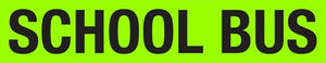 School Bus Warning Fluro Green Class 1 Reflective Backing Sign