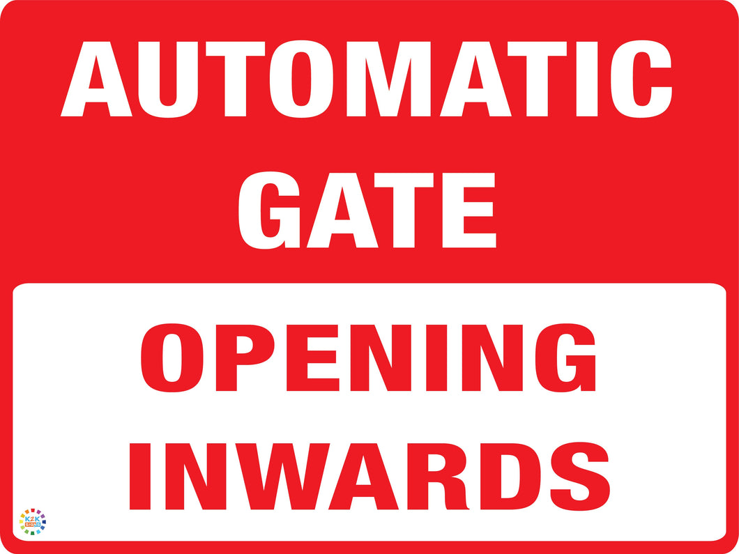 Automatic Gate - Opening Inwards Sign