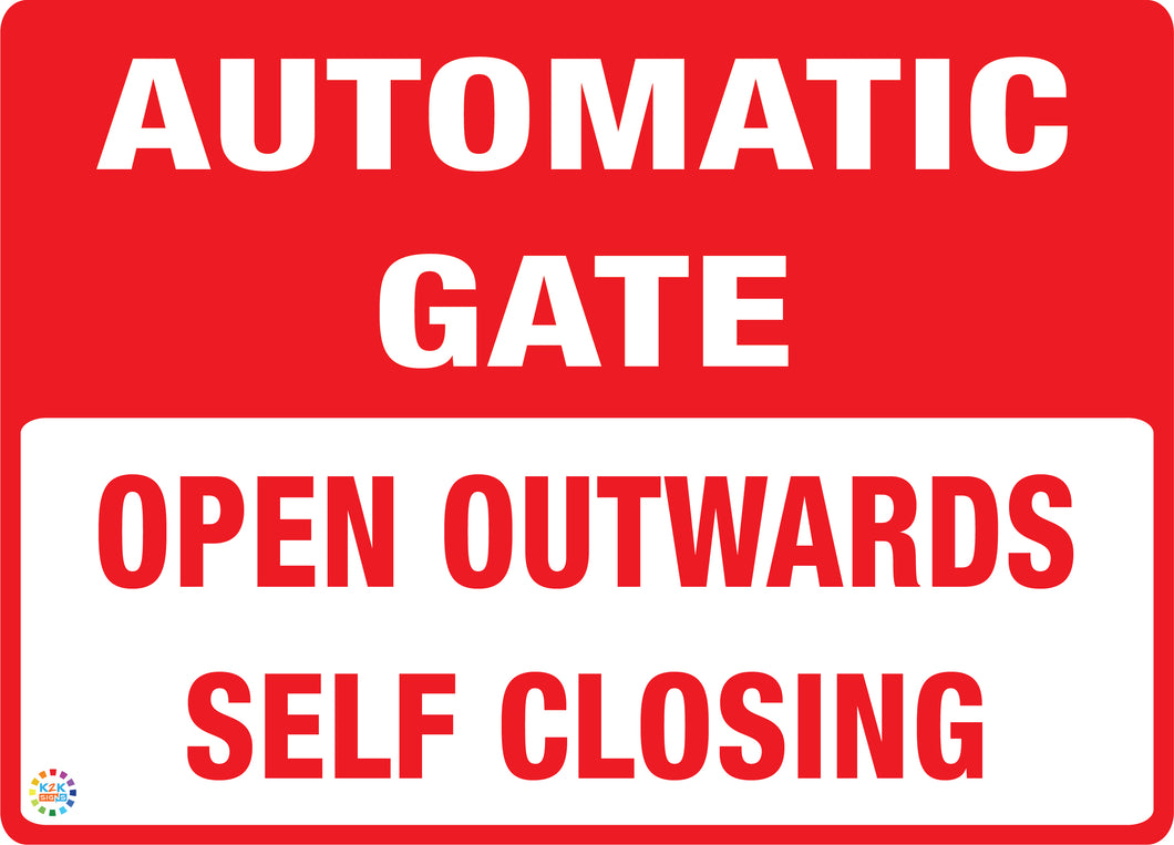 Automatic Gate - Open Outwards Self Closing Sign
