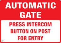 Automatic Gate - Press Intercom Button On Post for Entry Sign