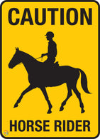 Caution - Horse Rider Sign