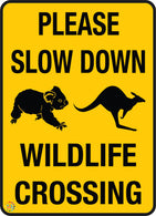 Please Slow Down - Wildlife Crossing Sign