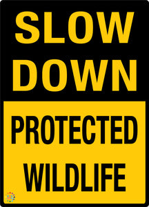 Slow Down Protected Wildlife