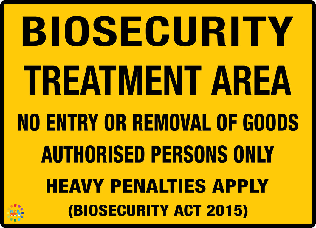 Biosecurity  Treatment Area