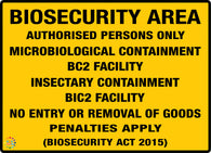 Biosecurity Area Authorised Persons Only Microbiological Containment Bc2 Facility