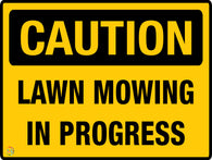 Caution - Lawn Mowing in Progress Sign