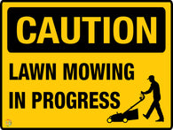 Caution - Lawn Mowing in Progress Sign