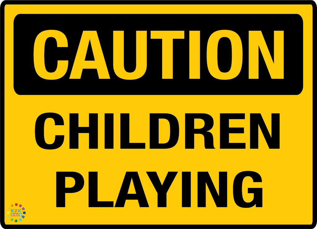 Children Playing Sign | K2K Signs Australia