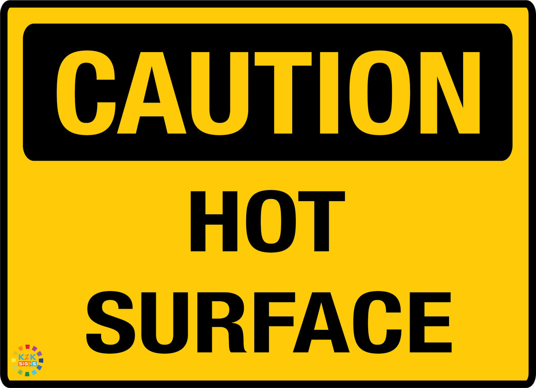 Caution - Hot Surface Sign