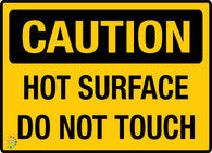Caution - Hot Surface Do Not Touch Sign