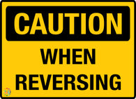 Caution - When Reversing Sign