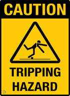 Caution - Tripping Hazard sign