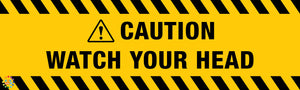 Watch Your Head Sign | K2K Signs Australia