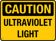 Caution - Ultraviolet Light Sign