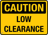 Caution - Low Clearance Sign