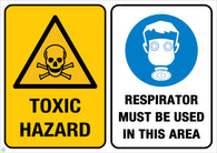Toxic Hazard - Respirator Must Be Used In This Area