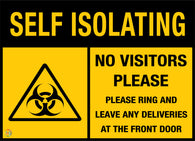 Self Isolating No Visitors Please