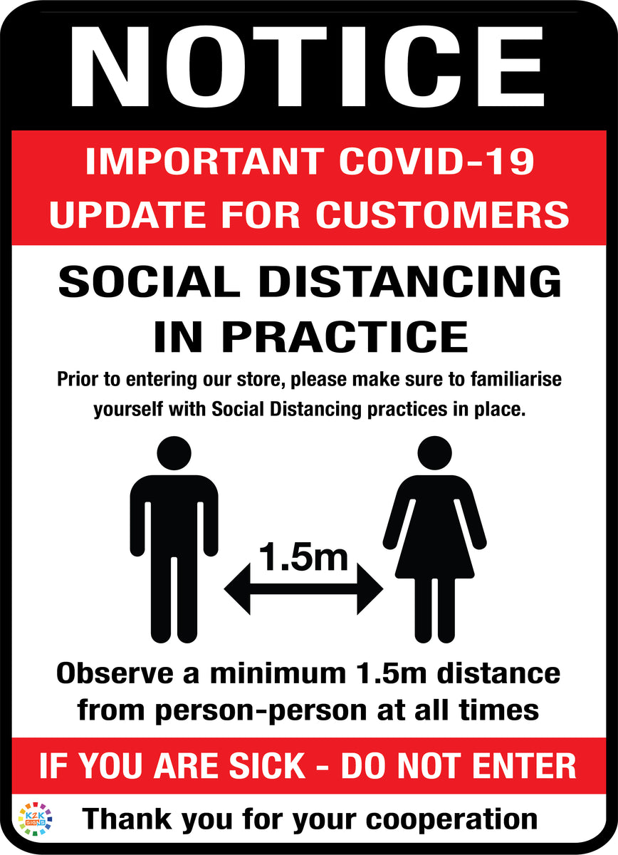 Notice Social Distancing In Practice Sign – K2K Signs