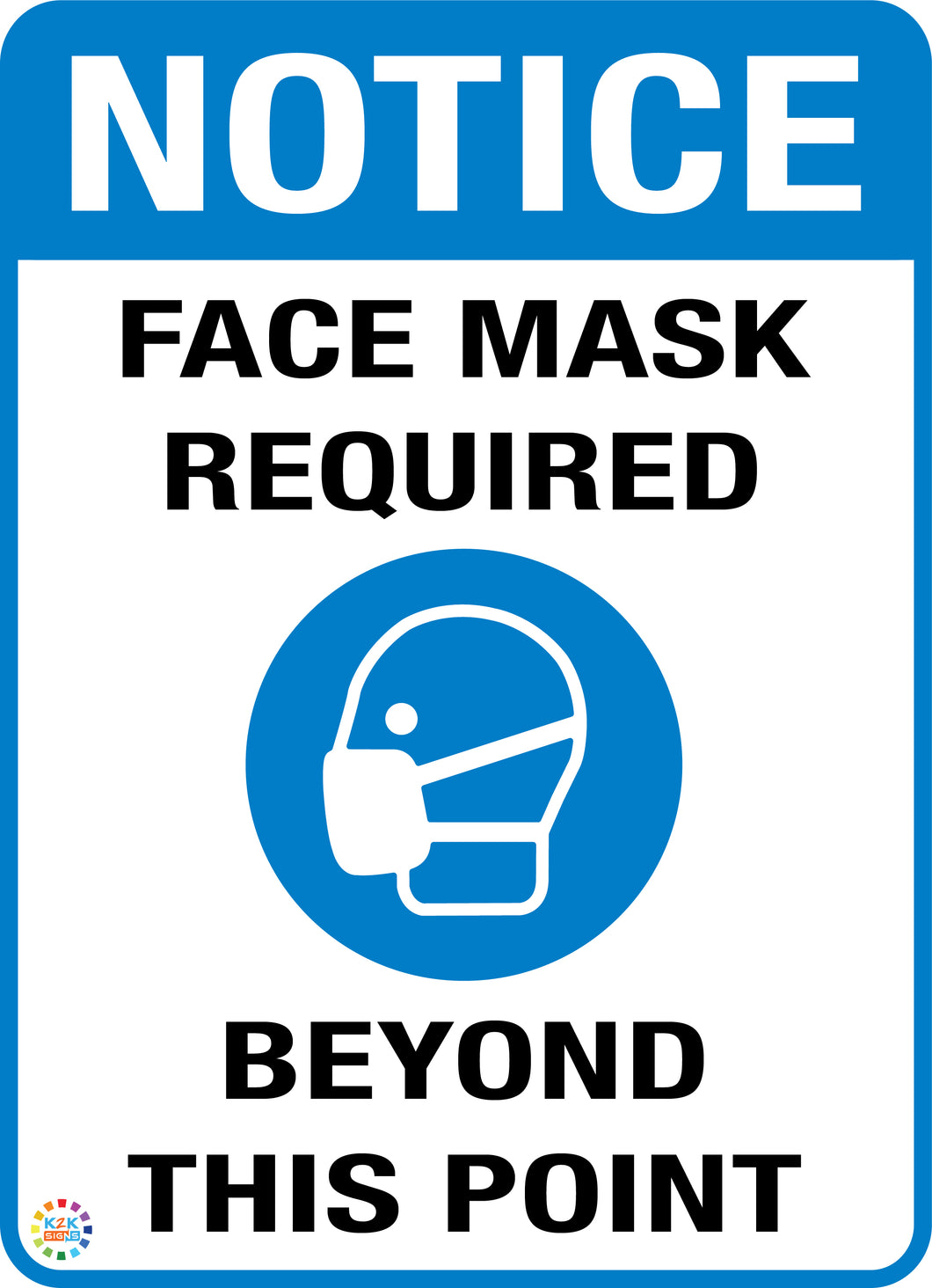 Notice Face Mask Required Beyond This Point