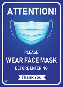 Attention - Please Wear Face Mask Before Entering Sign