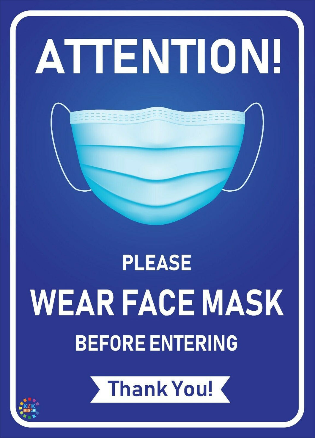 Please Wear Face Mask Before Entering Sign