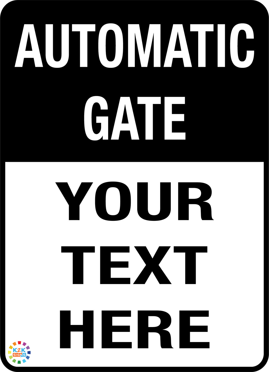 Automatic Gate Custom Text Vertical Sign - Black