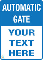 Automatic Gate Custom Text Vertical Sign - Blue